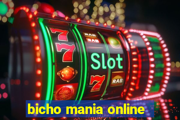 bicho mania online